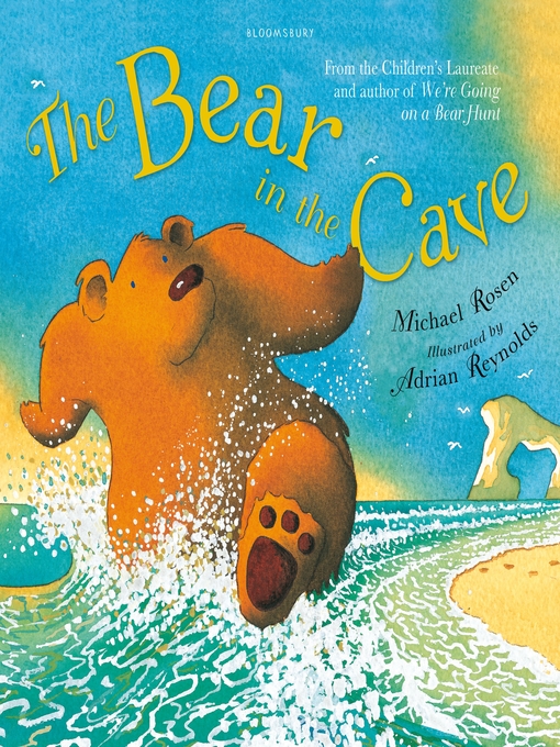 Title details for The Bear in the Cave by Michael Rosen - Available